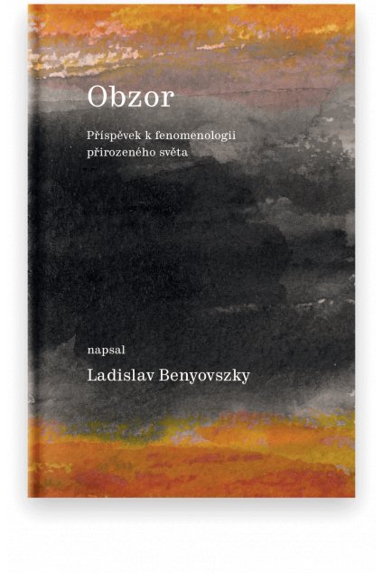 Obzor - Příspěvek k fenomenologii přirozeného světa