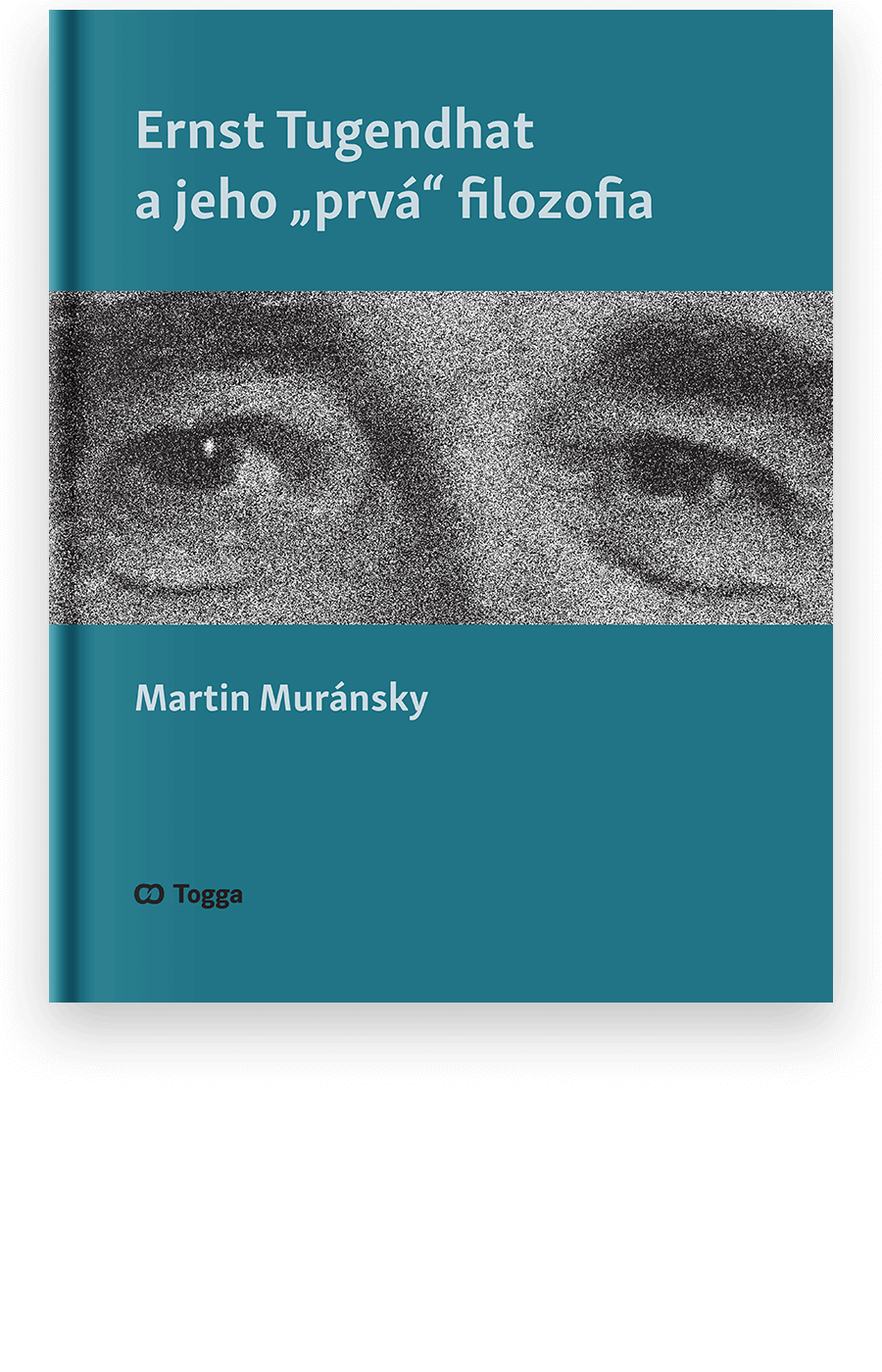 Ernst Tugendhat a jeho „prvá“ filozofia Typ: E-kniha PDF