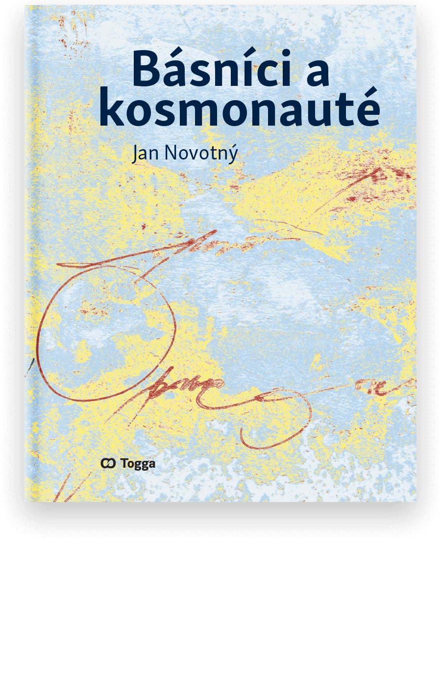 Básníci a kosmonauté - Jan Novotný