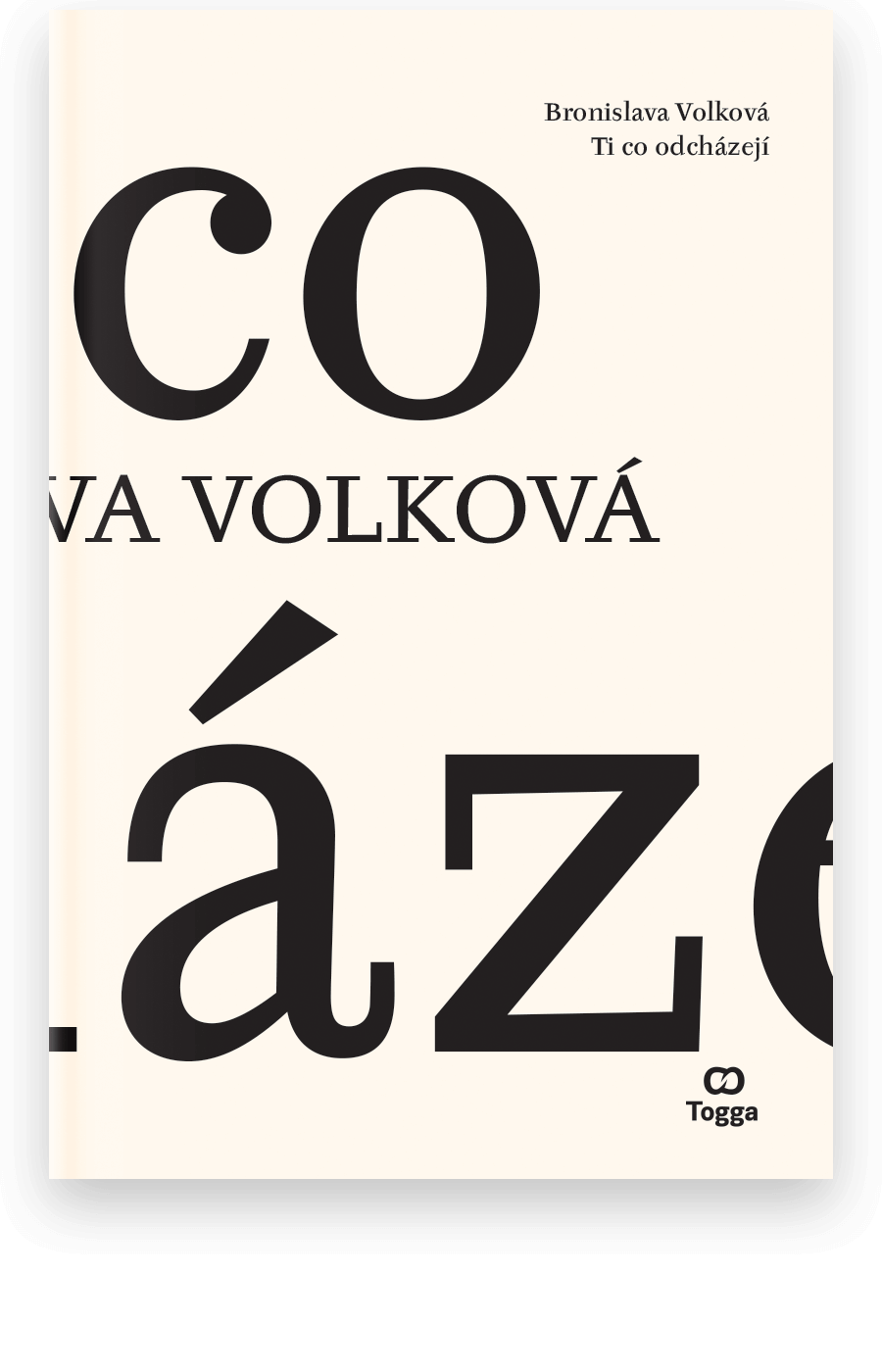 Ti co odcházejí - Bronislava Volková