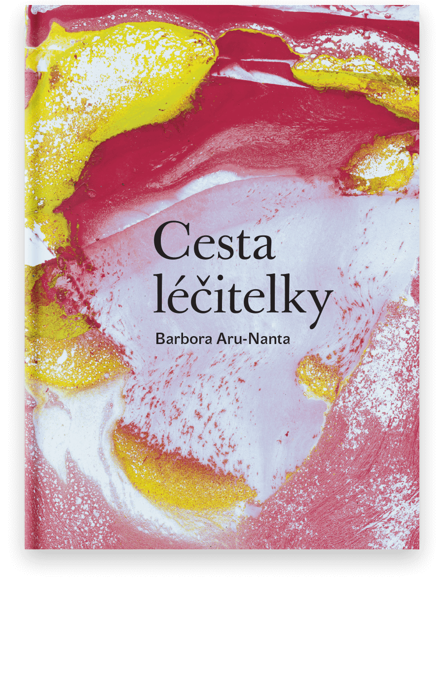 Cesta léčitelky - Barbora Aru-Nanta