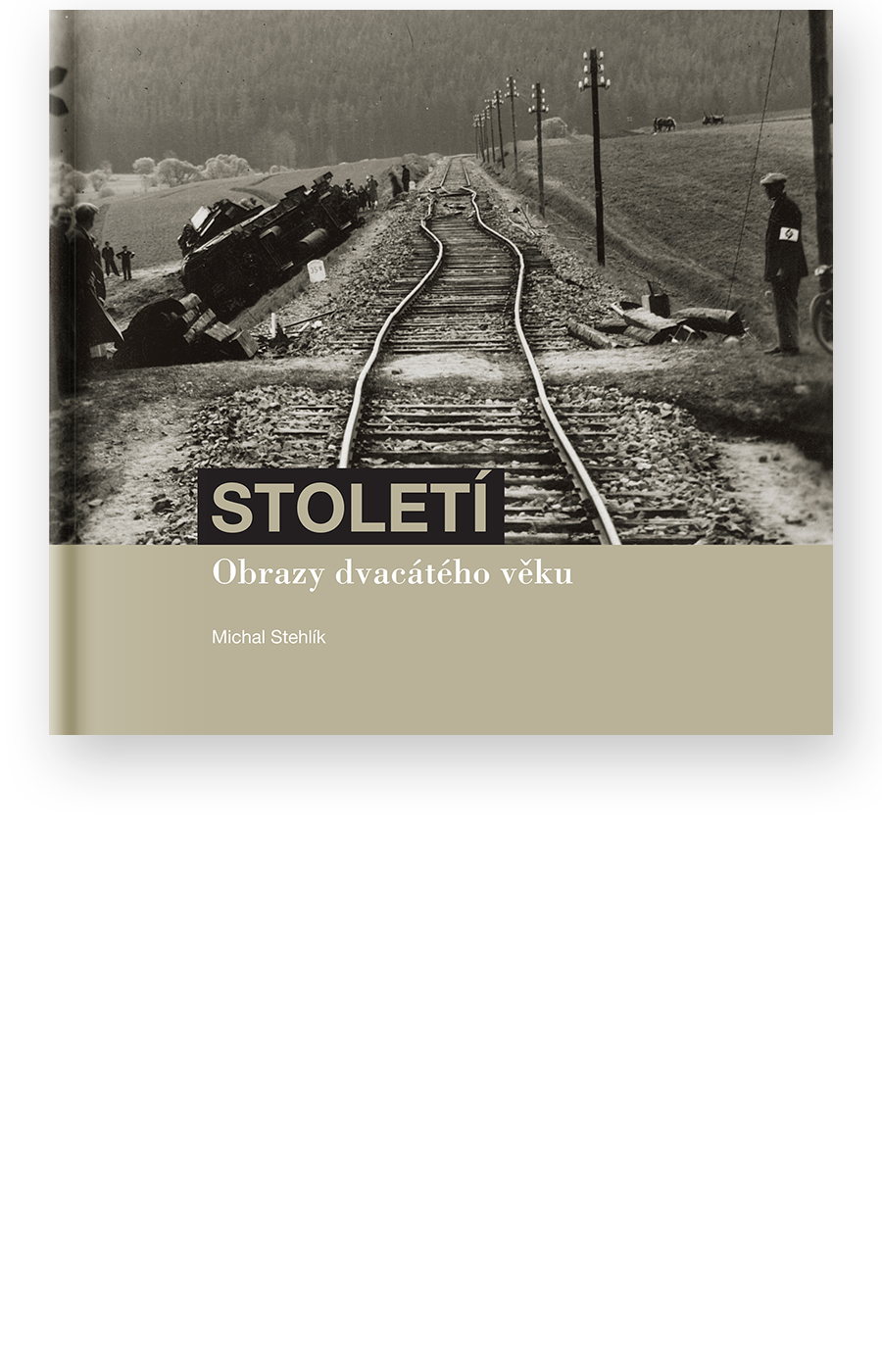 Století – obrazy dvacátého věku