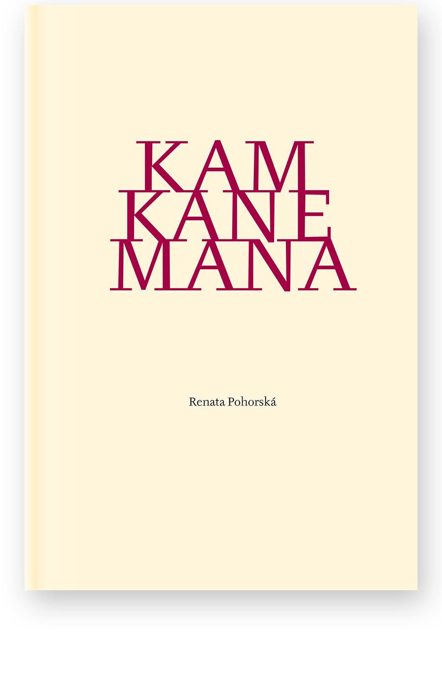 Kam kane mana