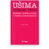 Ušima střední třídy. Mládež, hudba a třída v českém postsocialismu