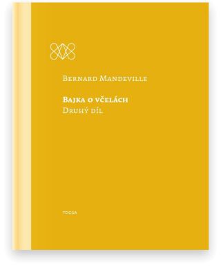 📖 NOVINKA se slevou 15 % hned od vydání: Bajka o včelách, 2. díl Mandeville o vzniku jazyka a společenském řádu 🐝 —...