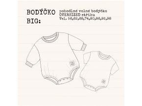 Bodýčko BIG