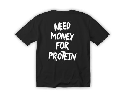 NEED MONEY FOR PROTEIN CERNA 2