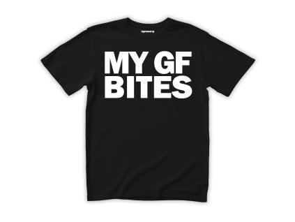 my gf bites