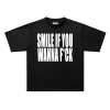 smile if you wanna fuck c