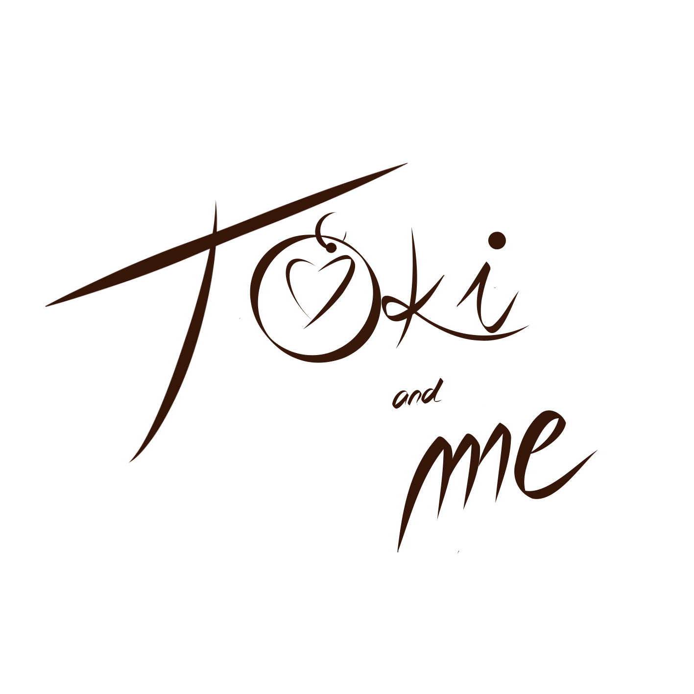 Toki and me
