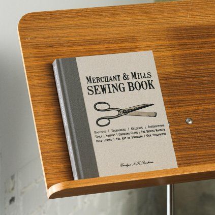 Merchant & Mills Sewing Book