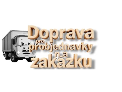 Doprava pro zakázkovou výrobu
