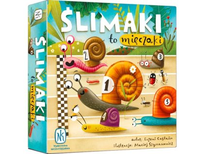 Slimáky sú slaboši!