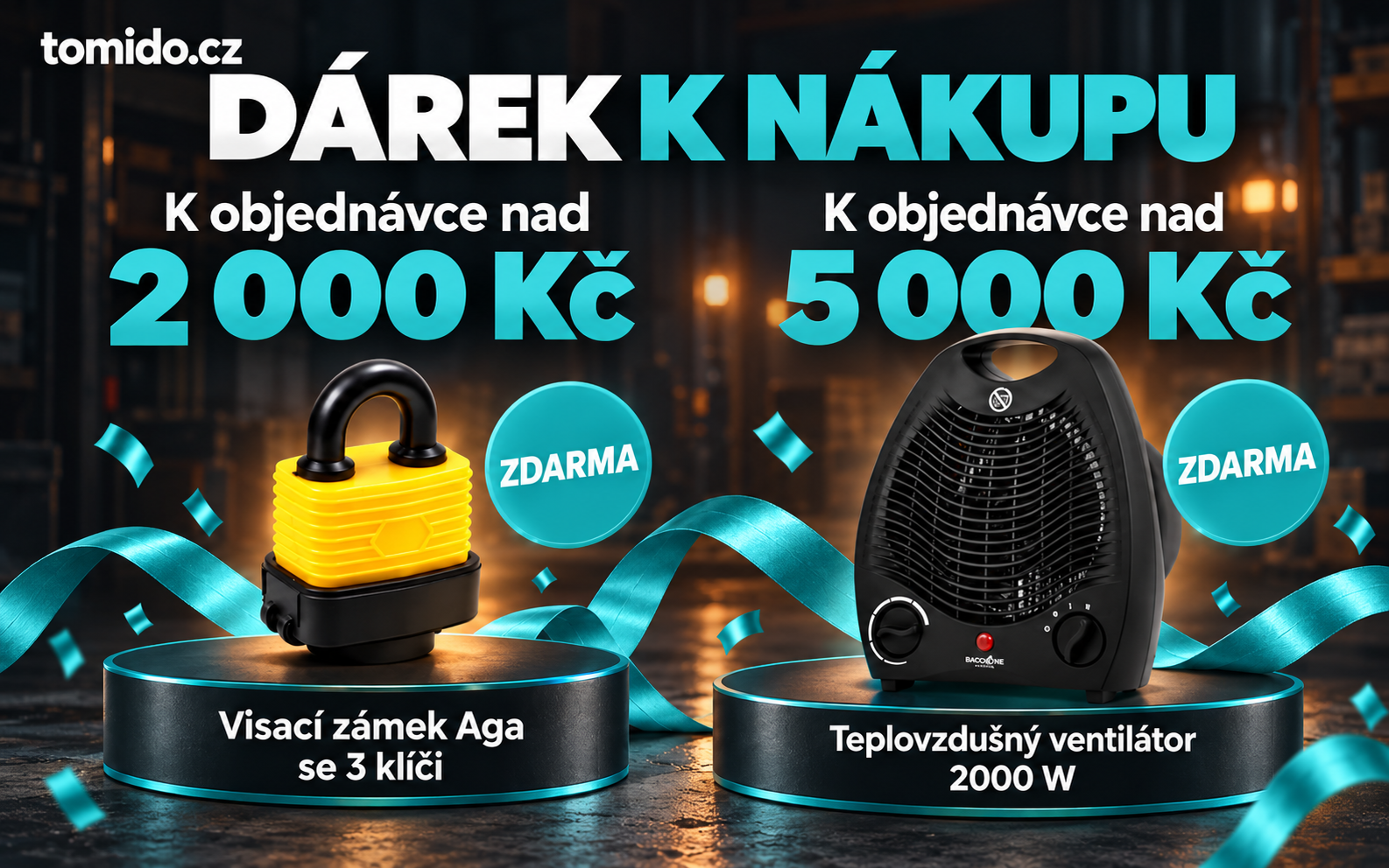 Dárek k nákupu na Tomido.cz: k objednávce nad 2 000 Kč visací zámek Aga se 3 klíči zdarma, nad 5 000 Kč teplovzdušný ventilátor 2000 W zdarma.