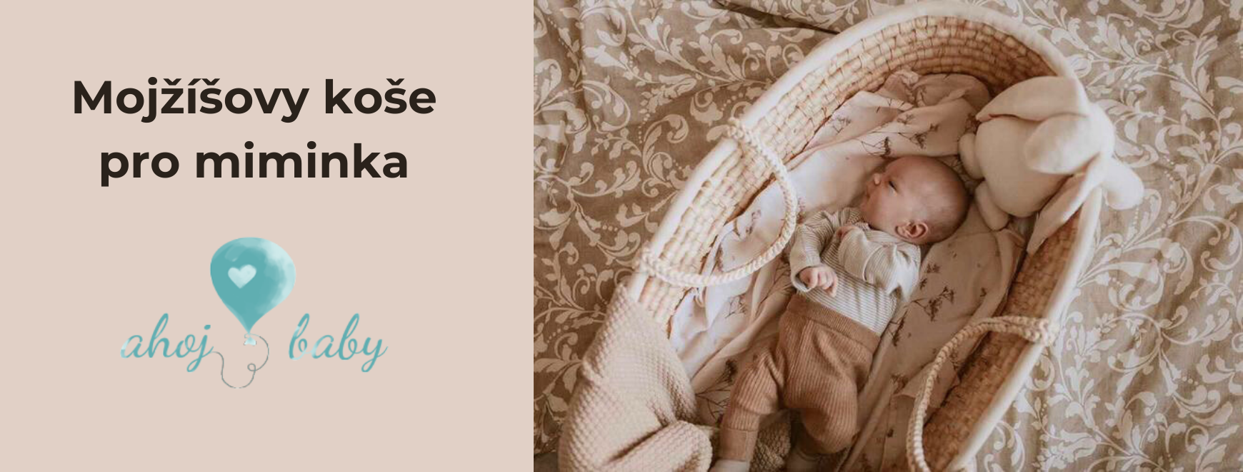 Ahojbaby - Mojžíšovi koše a stojany pro miminko