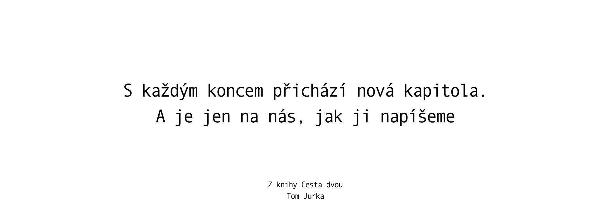 Tom Jurka – cesta dvou