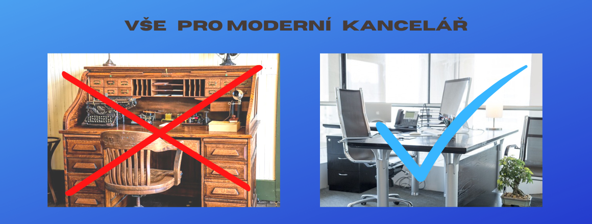 Vše pro moderní kacelář