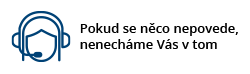 Pokud se něco nepovede, nenecháme Vás v tom