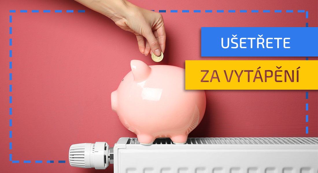 Jak ušetřit peníze za vytápění? Poradíme vám!