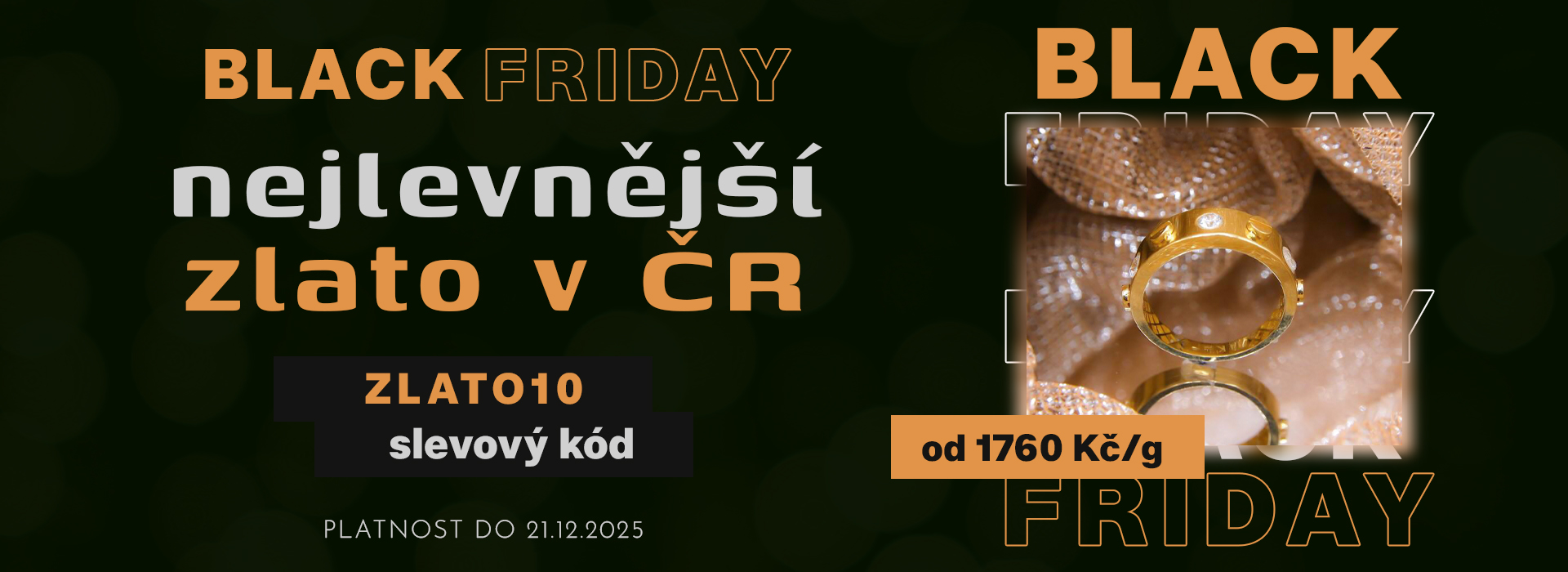 TOP Zlatnictví Black Friday - Nejlevnější zlato v ČR
