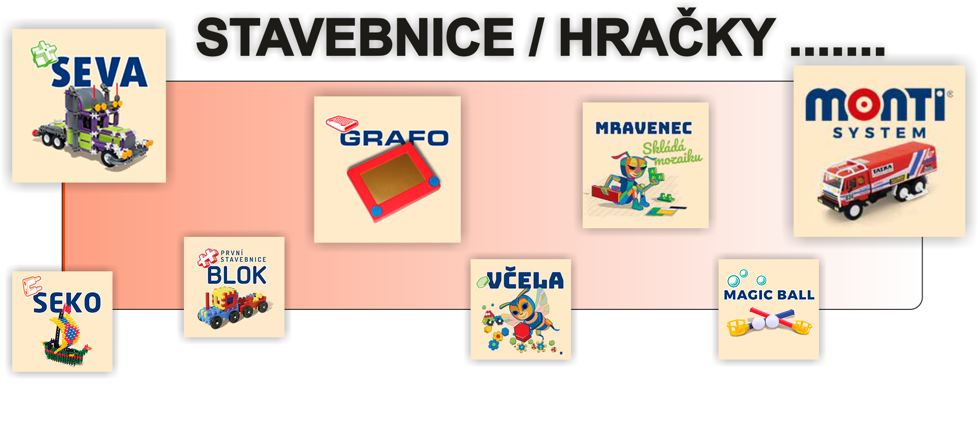 6 STAVEBNICE / HRAČKY ...
