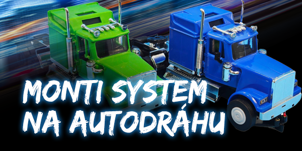 MONTI SYSTEM NA AUTODRÁHU