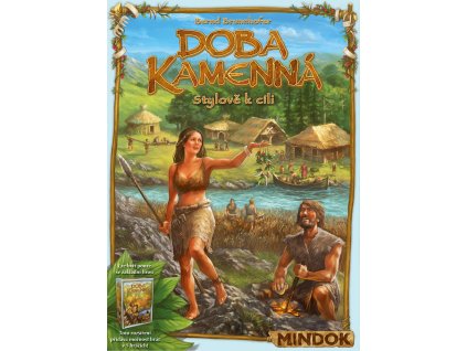 Doba kamenná stylově k cíli