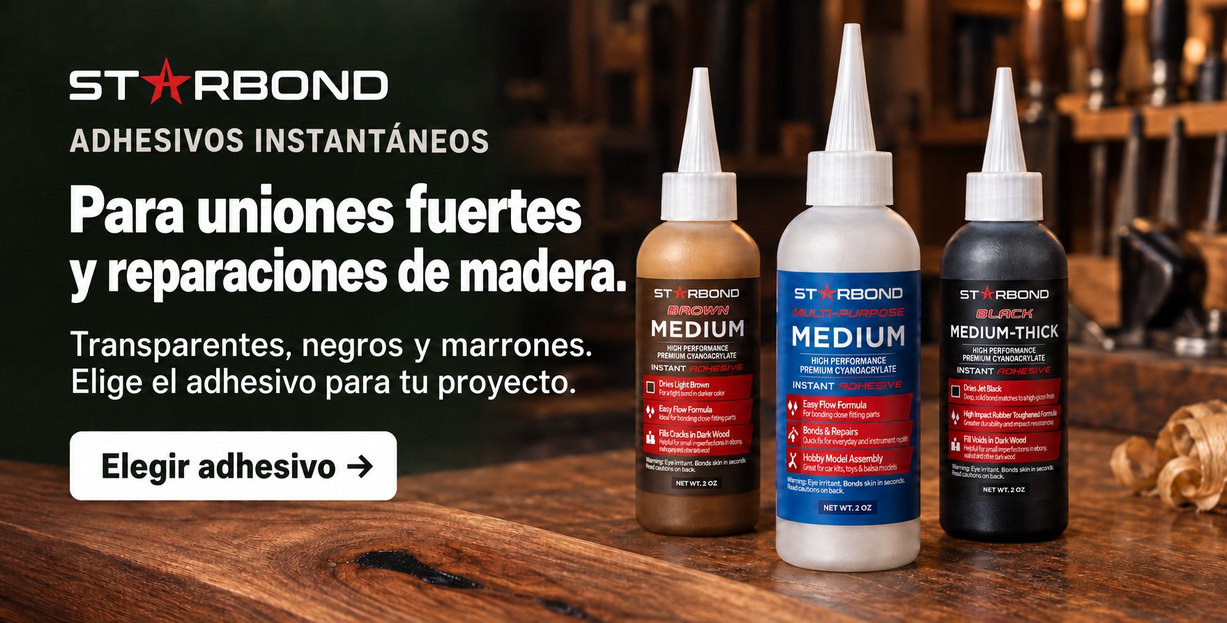 STARBOND adhesivos instantáneos – para uniones fuertes y reparaciones de madera