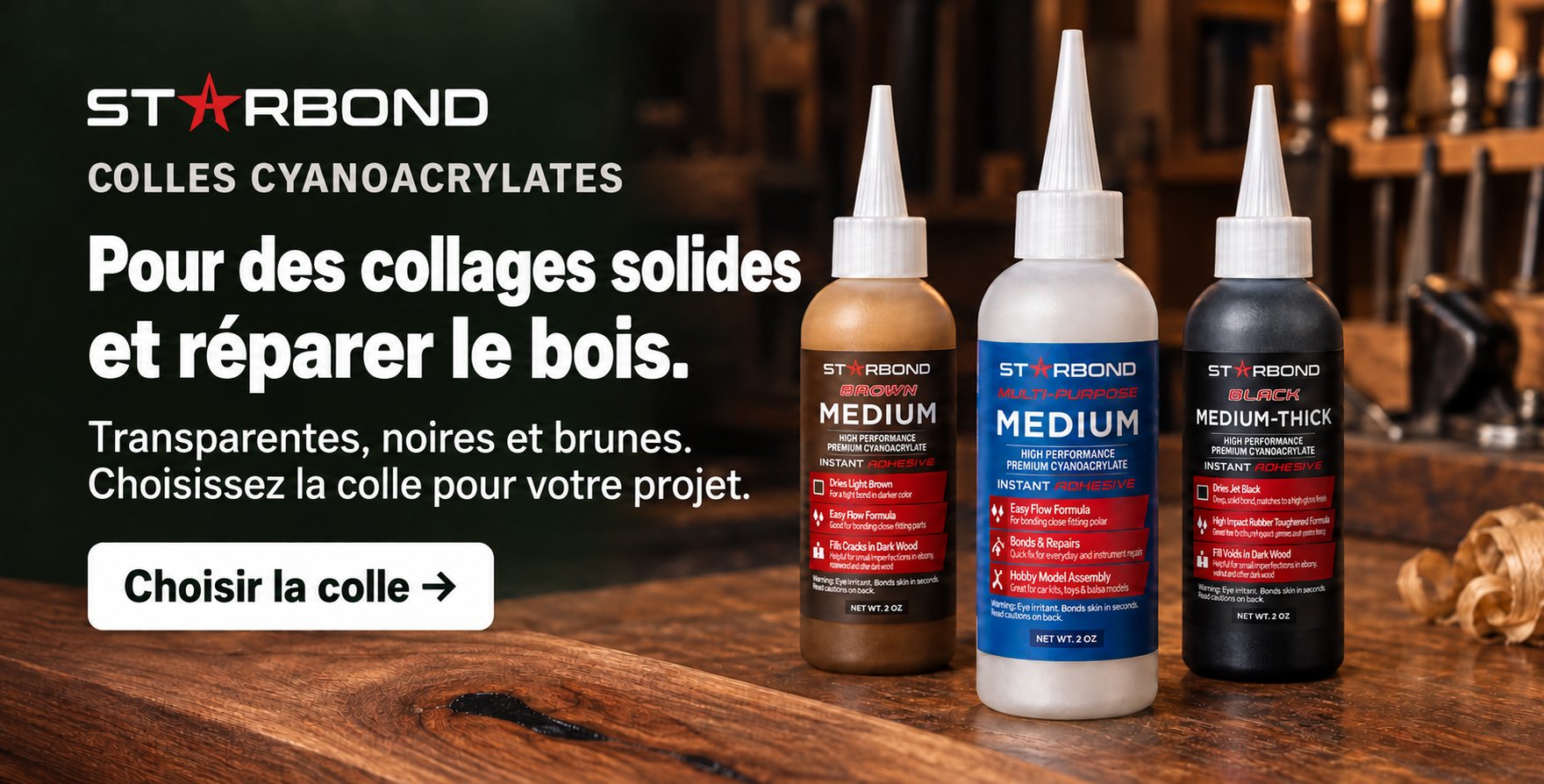 STARBOND colles cyanoacrylates – pour des collages solides et réparer le bois