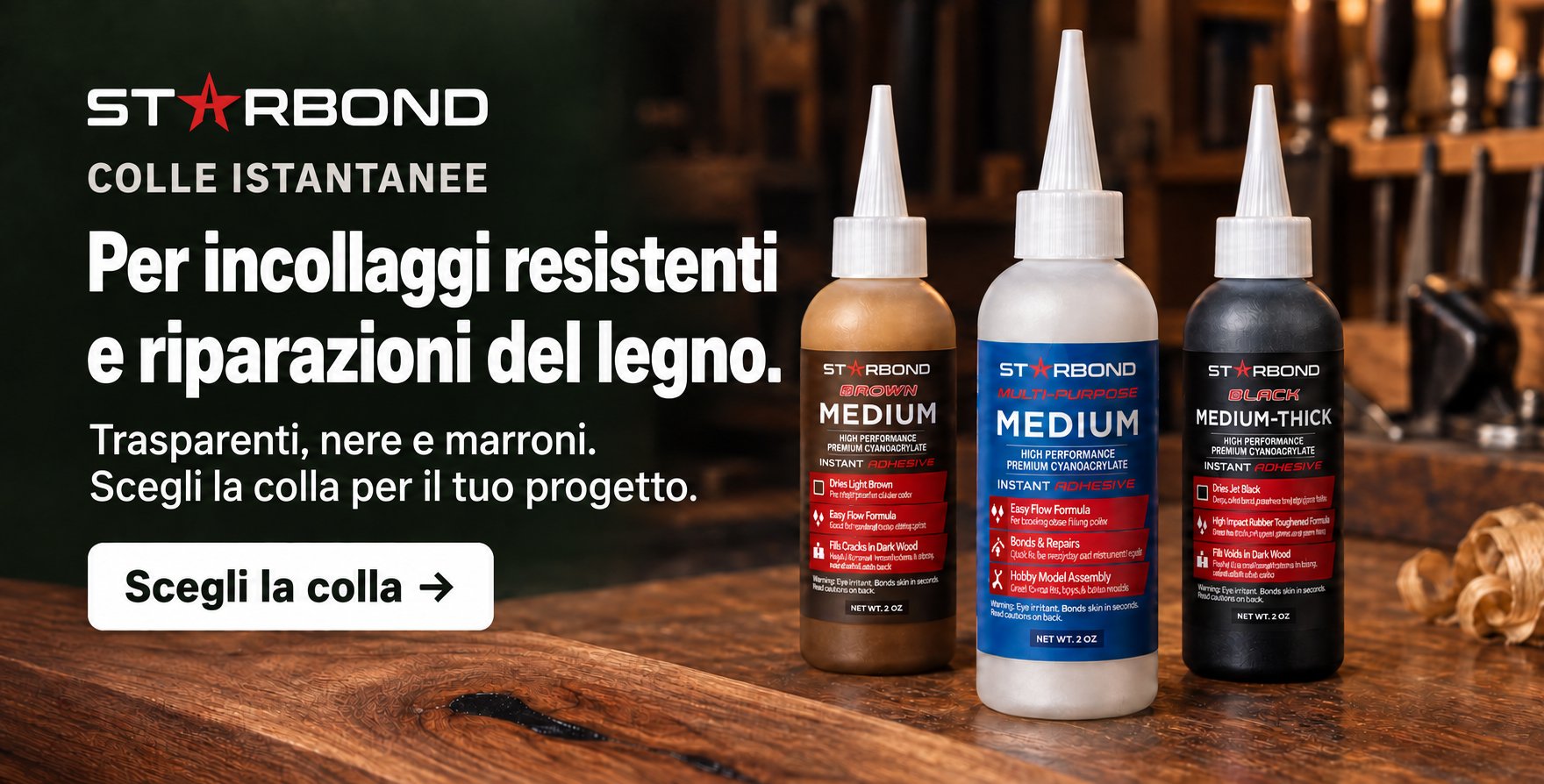 STARBOND colle istantanee – per incollaggi resistenti e riparazioni del legno