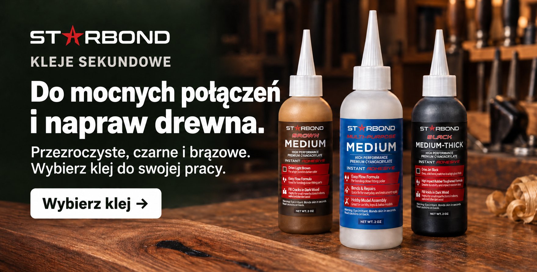 STARBOND kleje sekundowe – do mocnych połączeń i napraw drewna