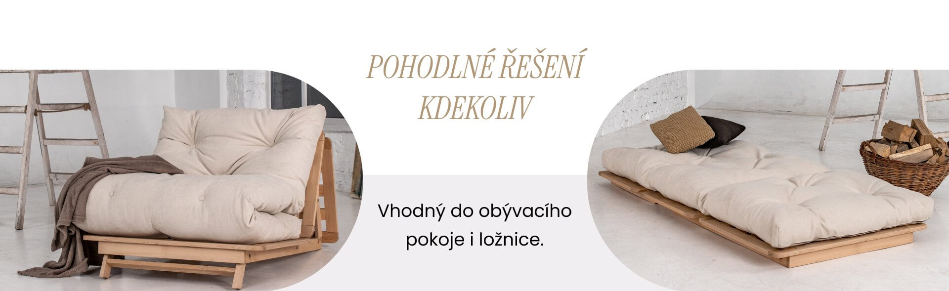 Pohodlné řešení kdekoli