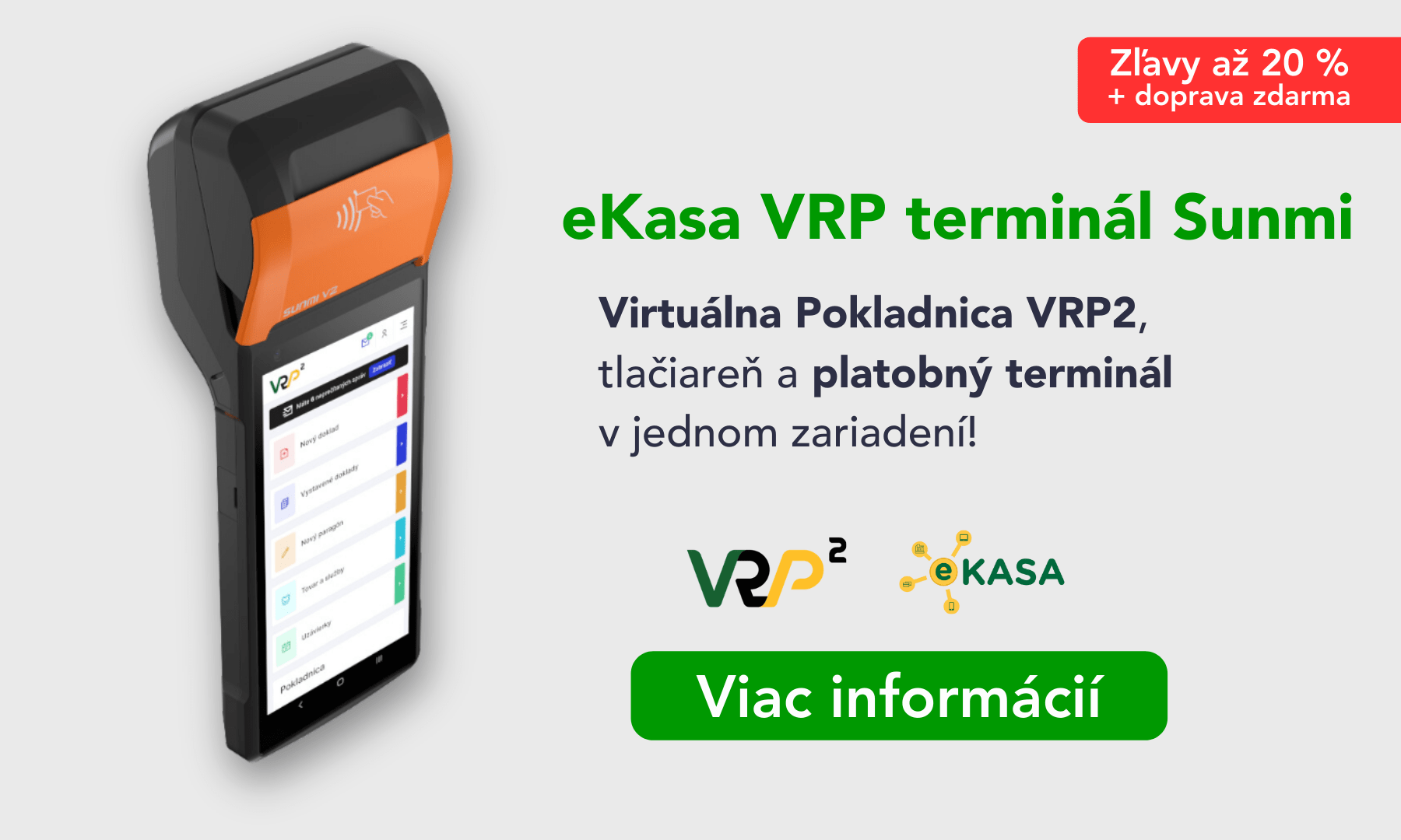 eKasa VRP terminál Sunmi (VRP 2 pokladnica a platba kartou)