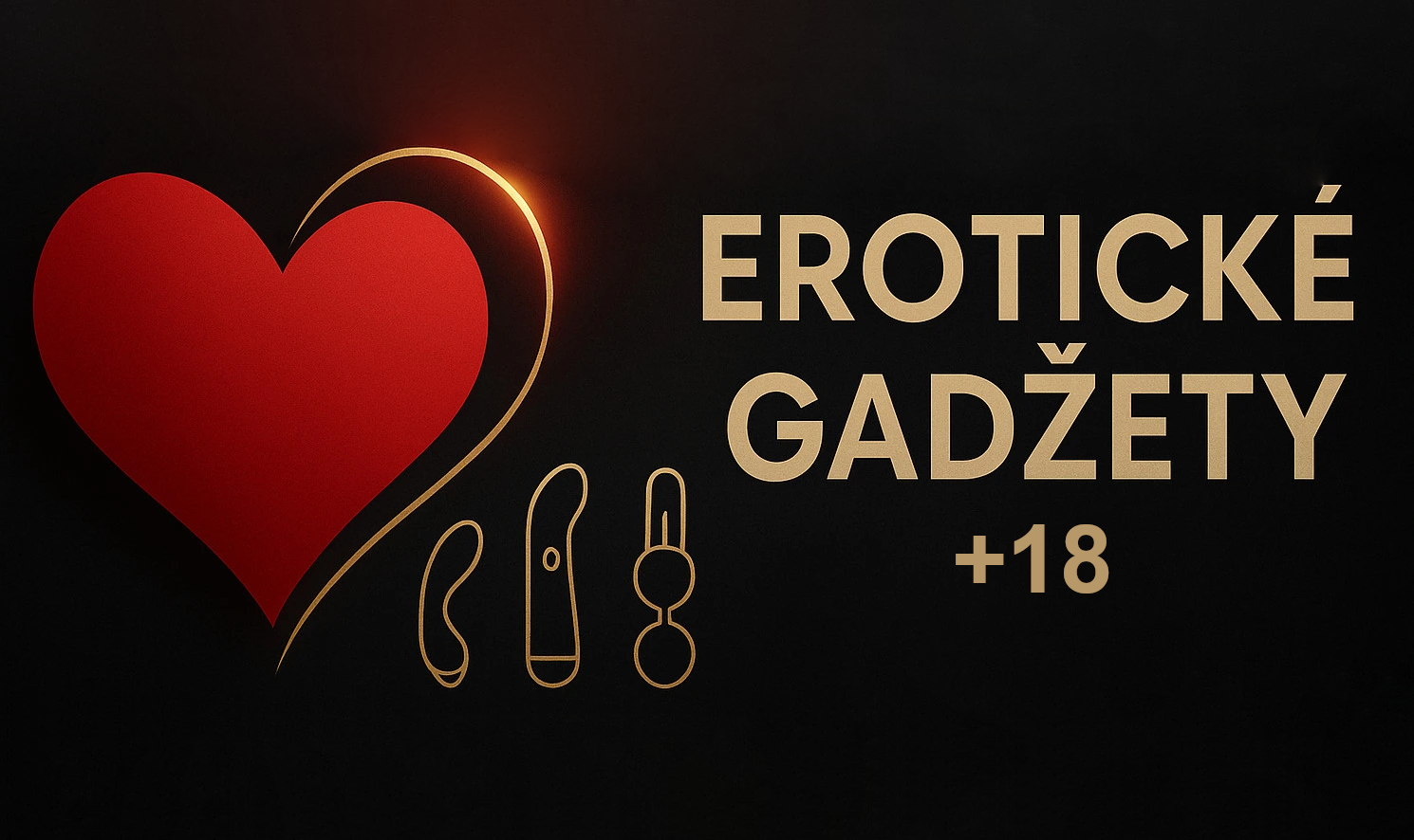 18+ Sexuální a erotické pomůcky