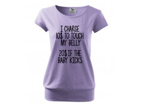 těhotenské tričko účtuji si 10 dolarů za dotknutí se bříška, 20 pokud miminko kopne fialové