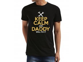 Pánské tričko pro tatínka buď potichu a táta to opraví