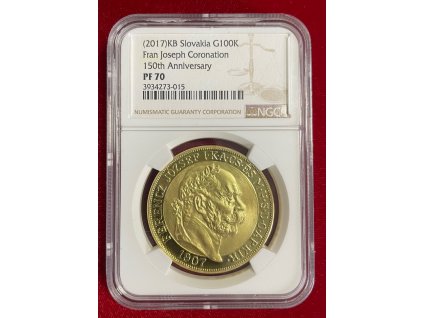 Zlatá korunovační 100 koruna FJI. 1907/2017  (NGC PF70)