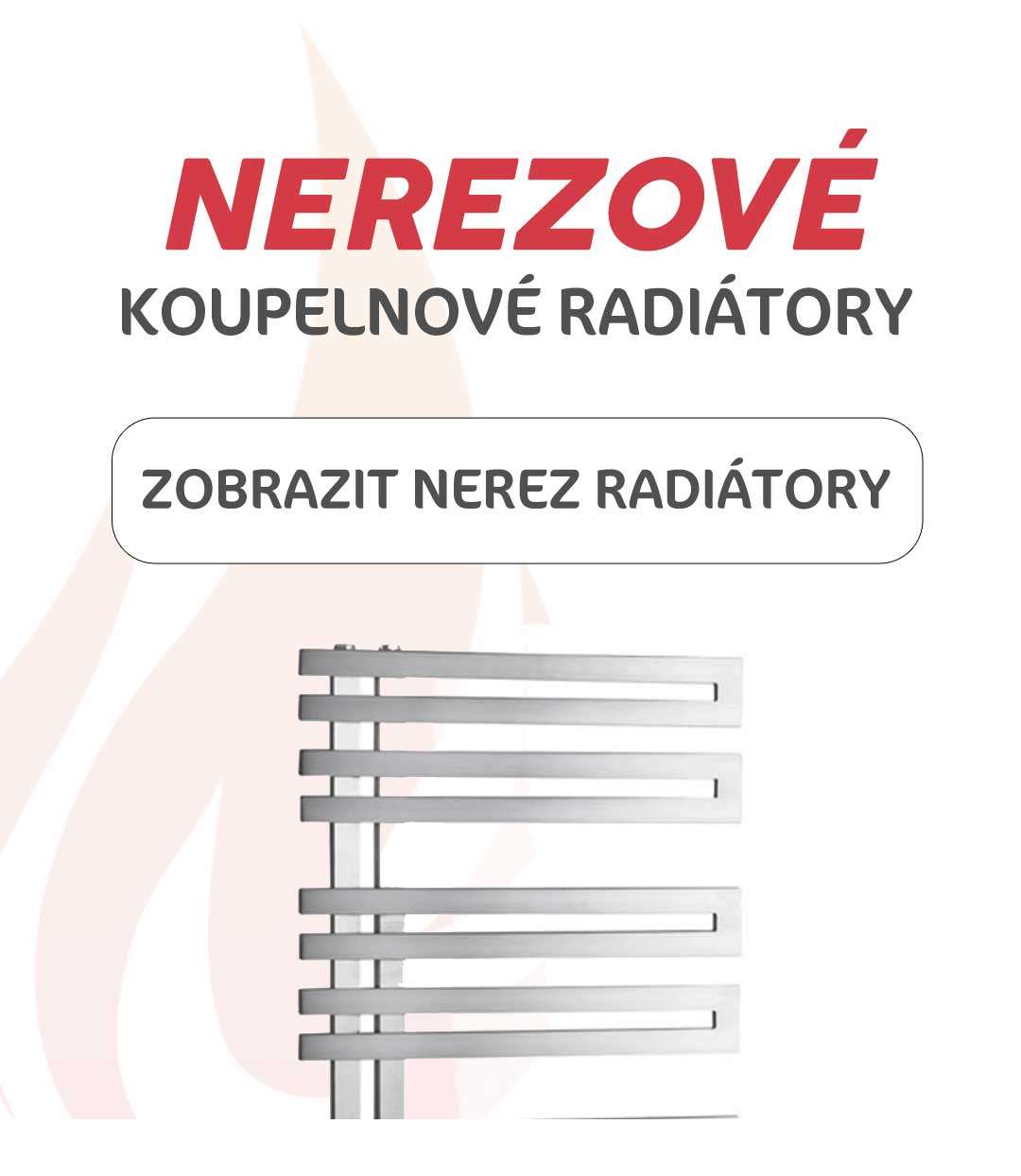 Nerezové koupelnové radiátory