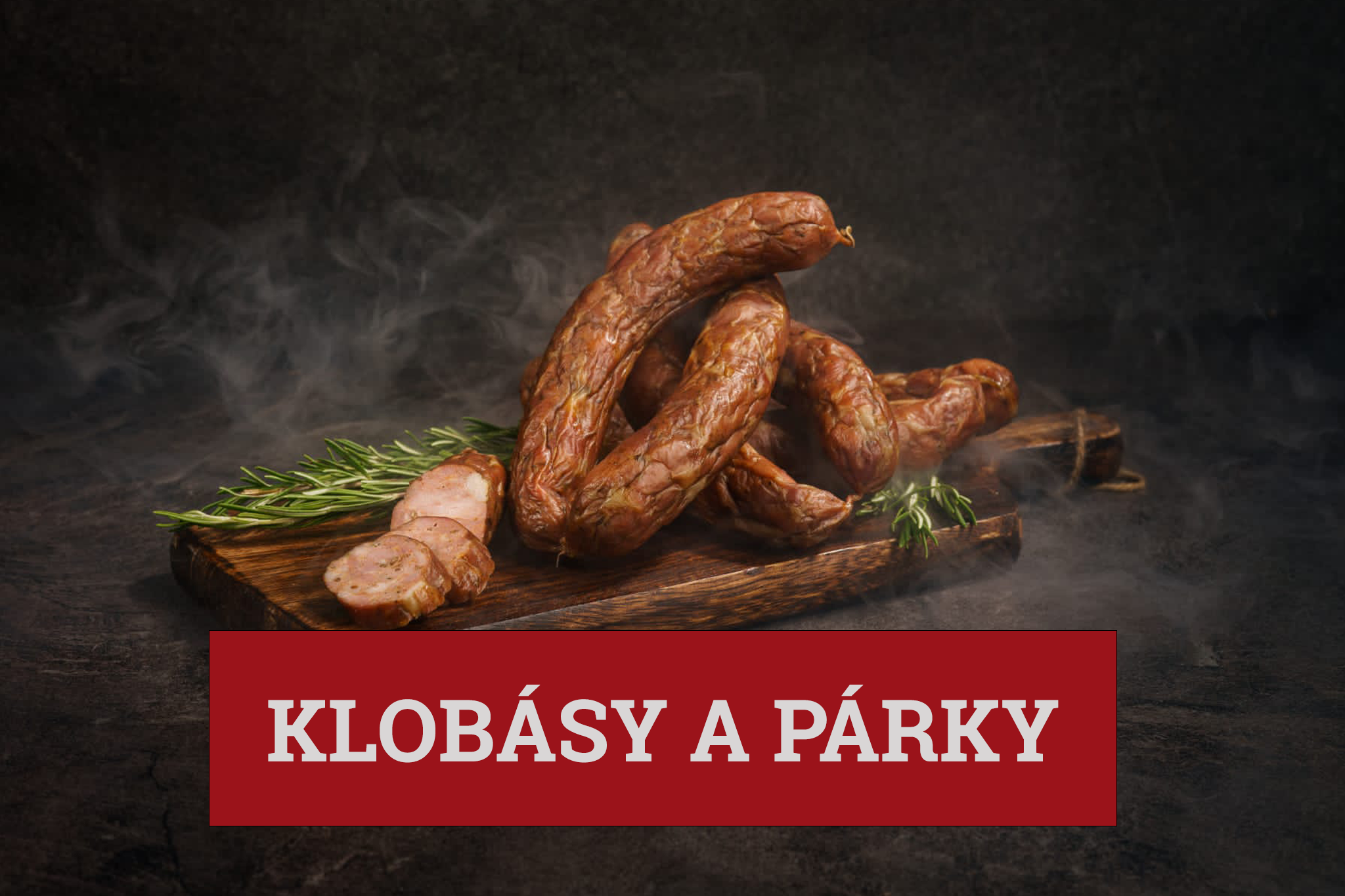 Klobásy a párky