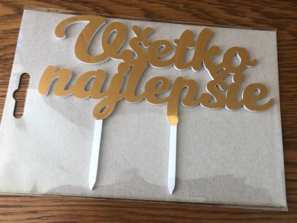 Akrylový zápich Všetko najlepšie - zlatý zrkadlový
