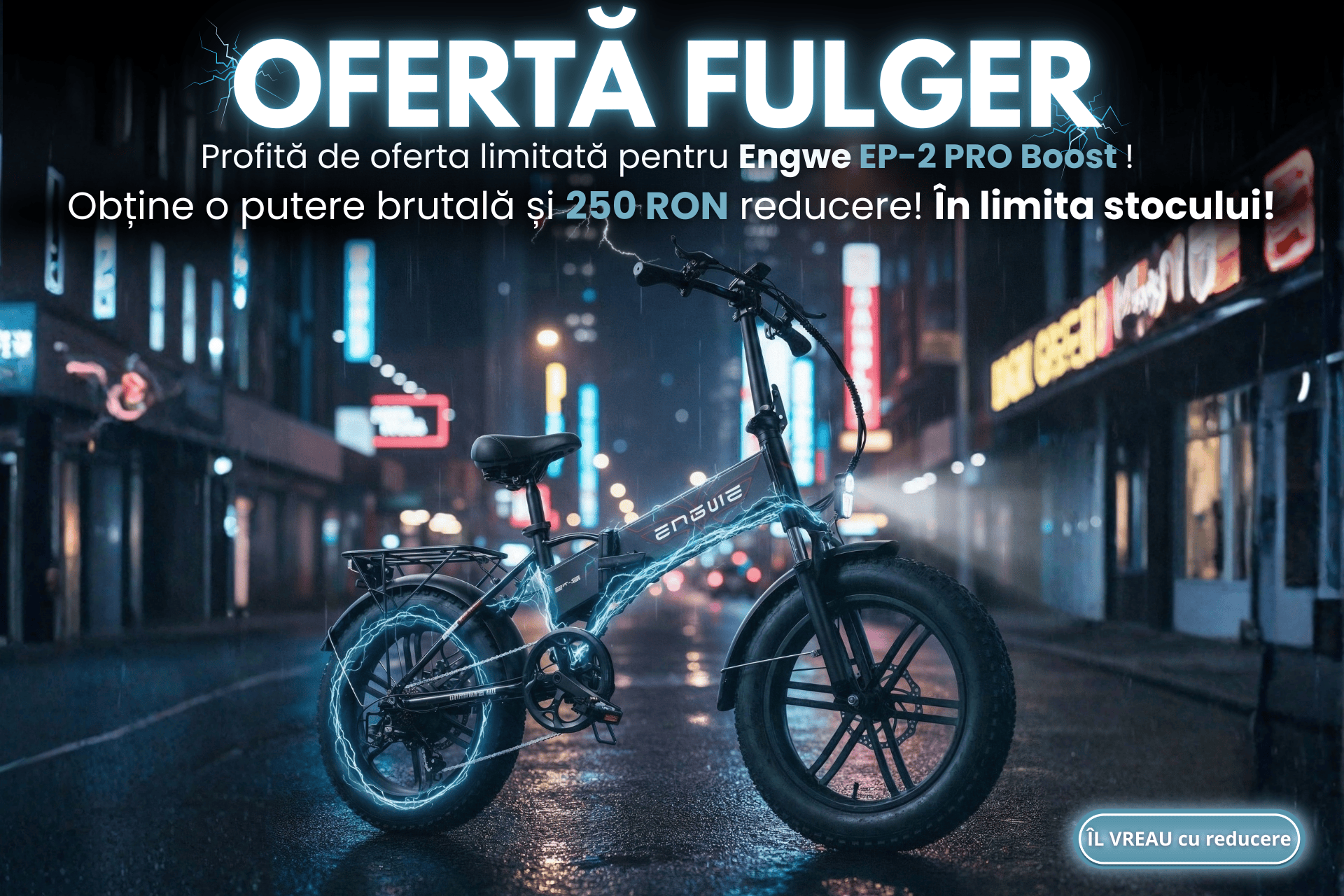 Oferta 250RON Engwe EP2PRO Boost