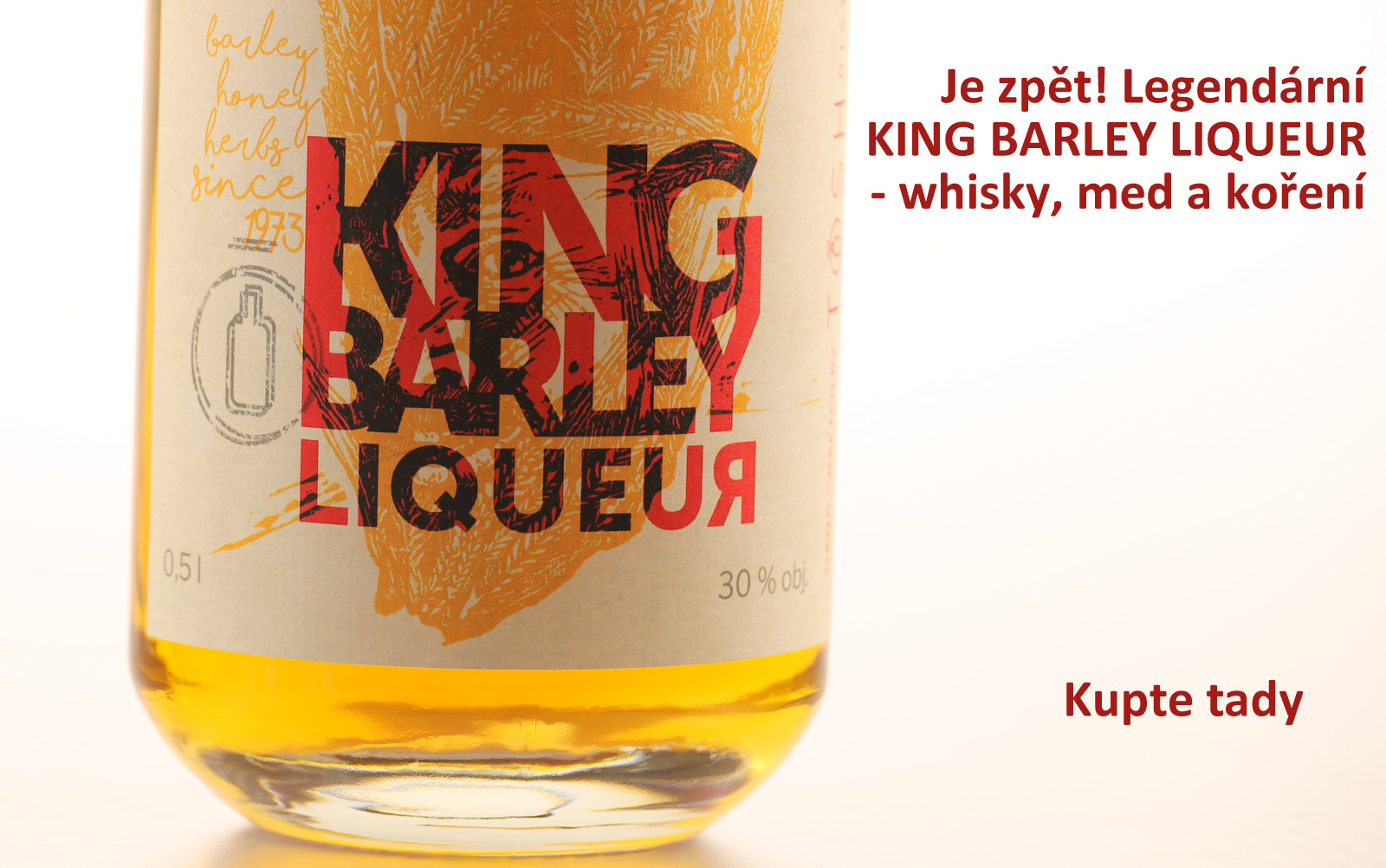 King Barley Liqueur opět v prodeji!
