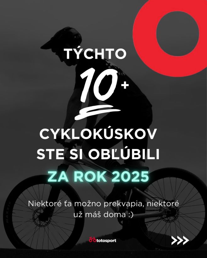 TOP 10+ cyklokúskov, ktoré si cyklisti v roku 2025 obľúbili najviac 🚴 Niektoré ťa možno prekvapia, niektoré už máš možno...