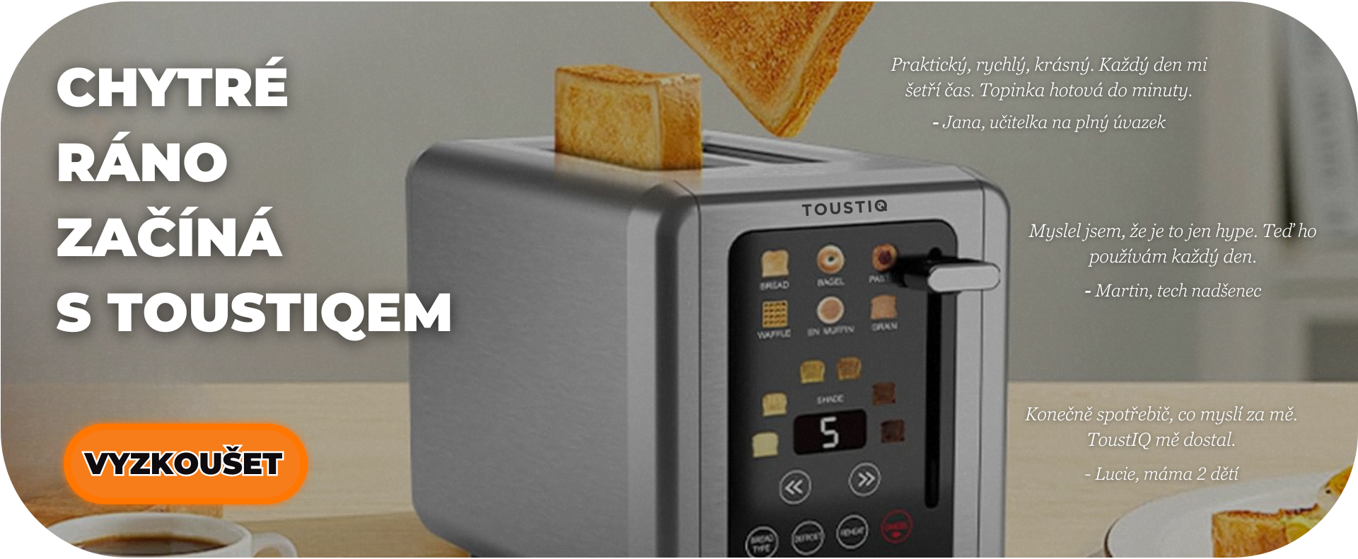 Chytrý dotykový topinkovač