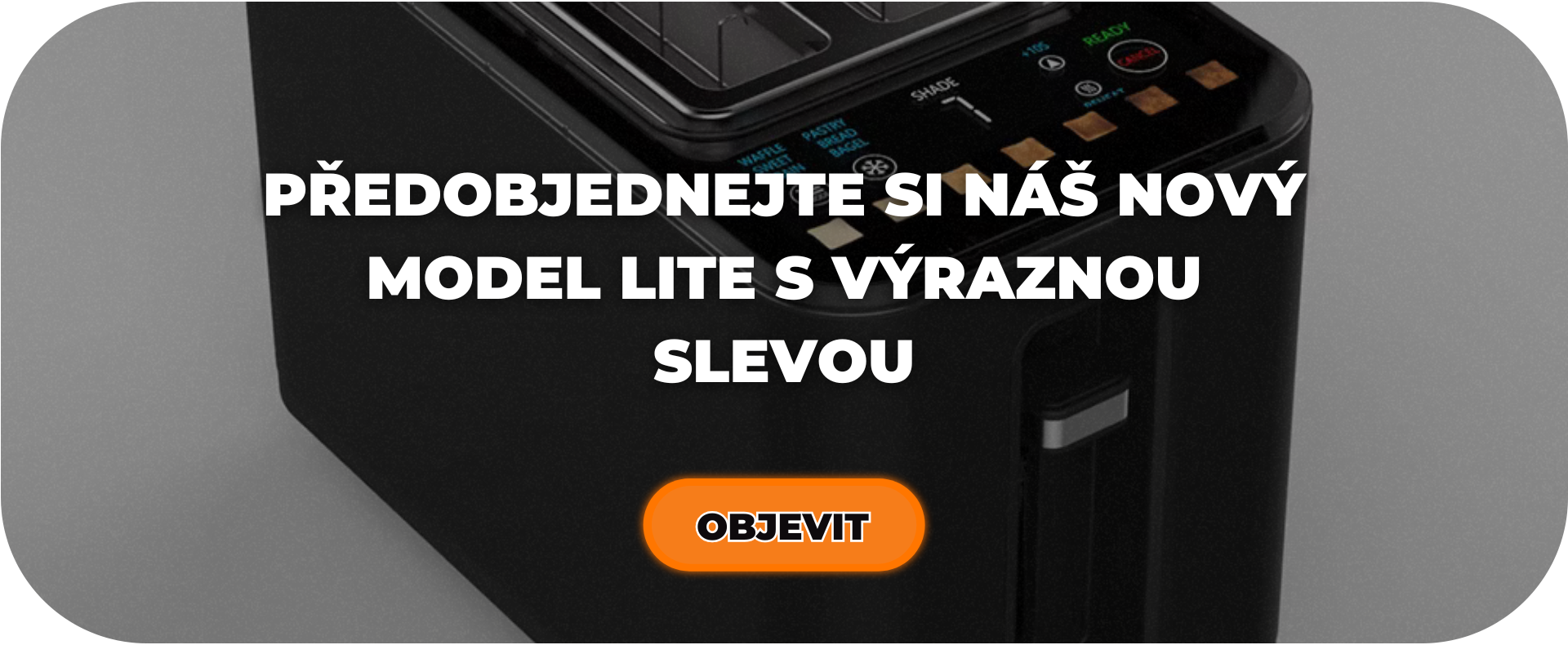 Předobjednávka chytrého toustovače ToustIQ Lite se slevou