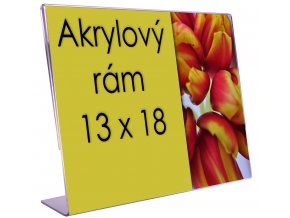 Akrylový rámeček šířka 13x18