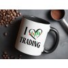 i love trading hrnek pro tradera