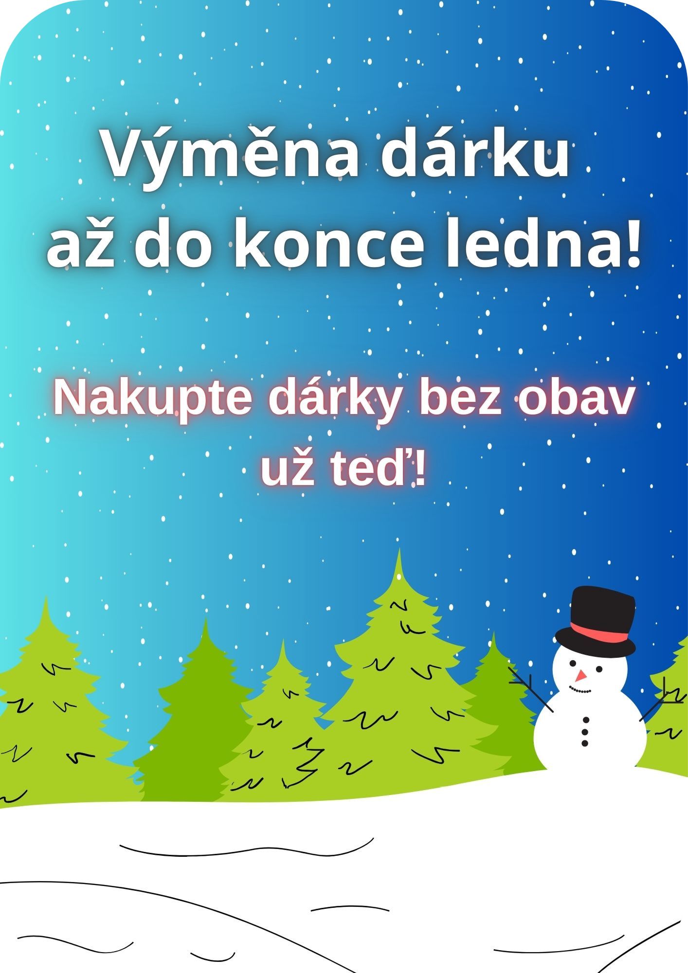 VÝMĚNA DÁRKU DO 31.1.2026