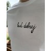 triko BUĎ DOBREJ bílé