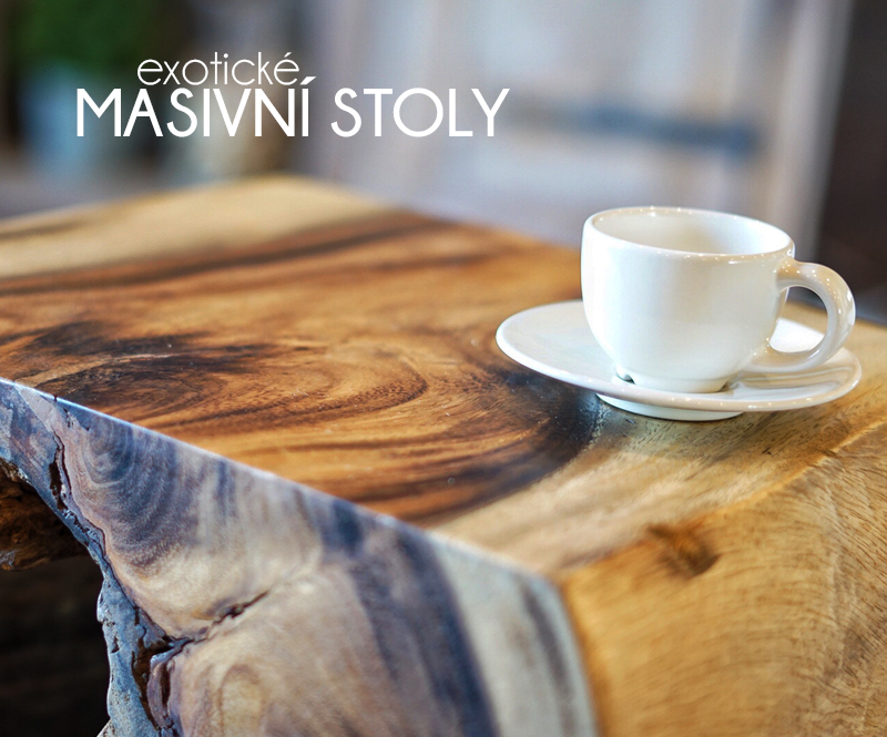 Exotické stoly